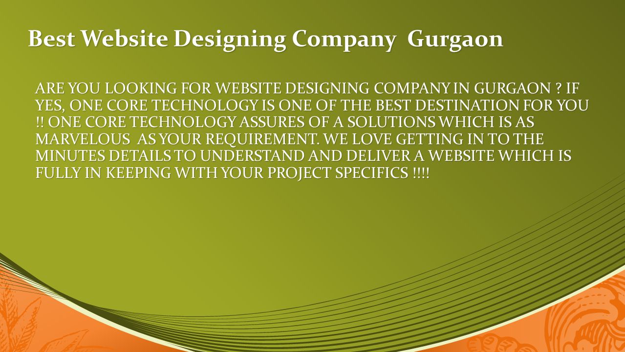 Best Website Designing Company Gurgaon ARE YOU LOOKING FOR WEBSITE DESIGNING COMPANY IN GURGAON .