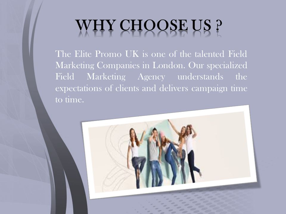 The Elite Promo UK is one of the talented Field Marketing Companies in London.
