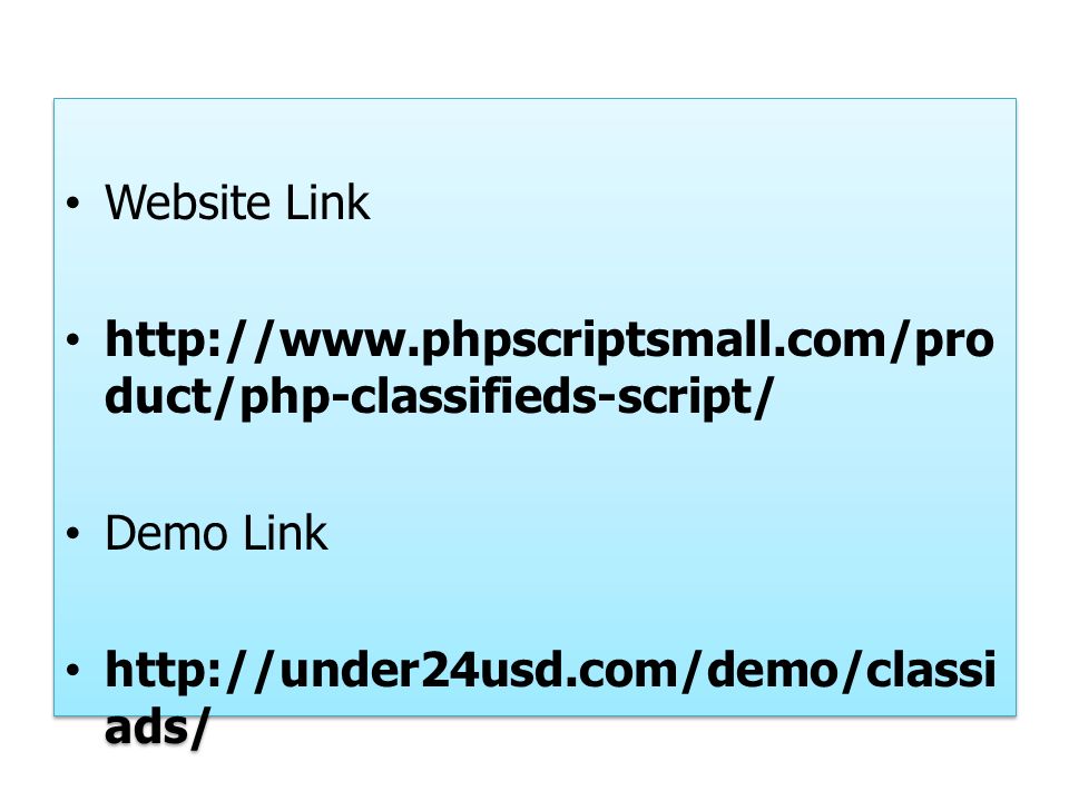 Website Link   duct/php-classifieds-script/ Demo Link   ads/ Website Link   duct/php-classifieds-script/ Demo Link   ads/