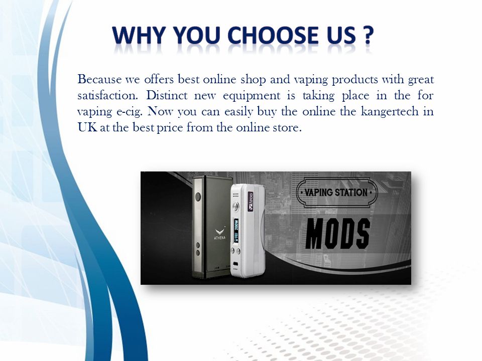 Because we offers best online shop and vaping products with great satisfaction.