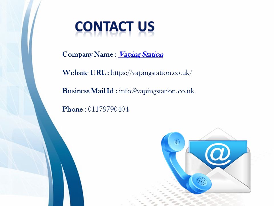 Company Name : Vaping StationVaping Station Website URL :   Business Mail Id : Phone :