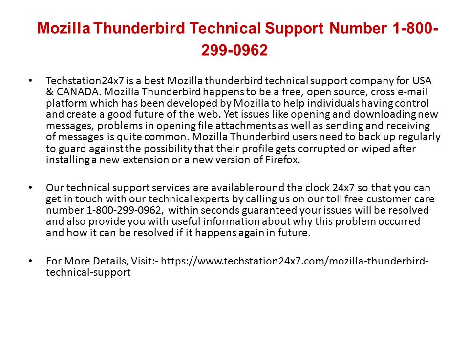 Mozilla Thunderbird Technical Support Number Techstation24x7 is a best Mozilla thunderbird technical support company for USA & CANADA.