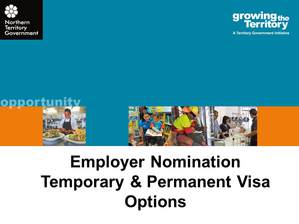 Employer Nomination Temporary & Permanent Visa Options