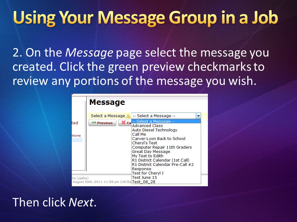 2. On the Message page select the message you created.
