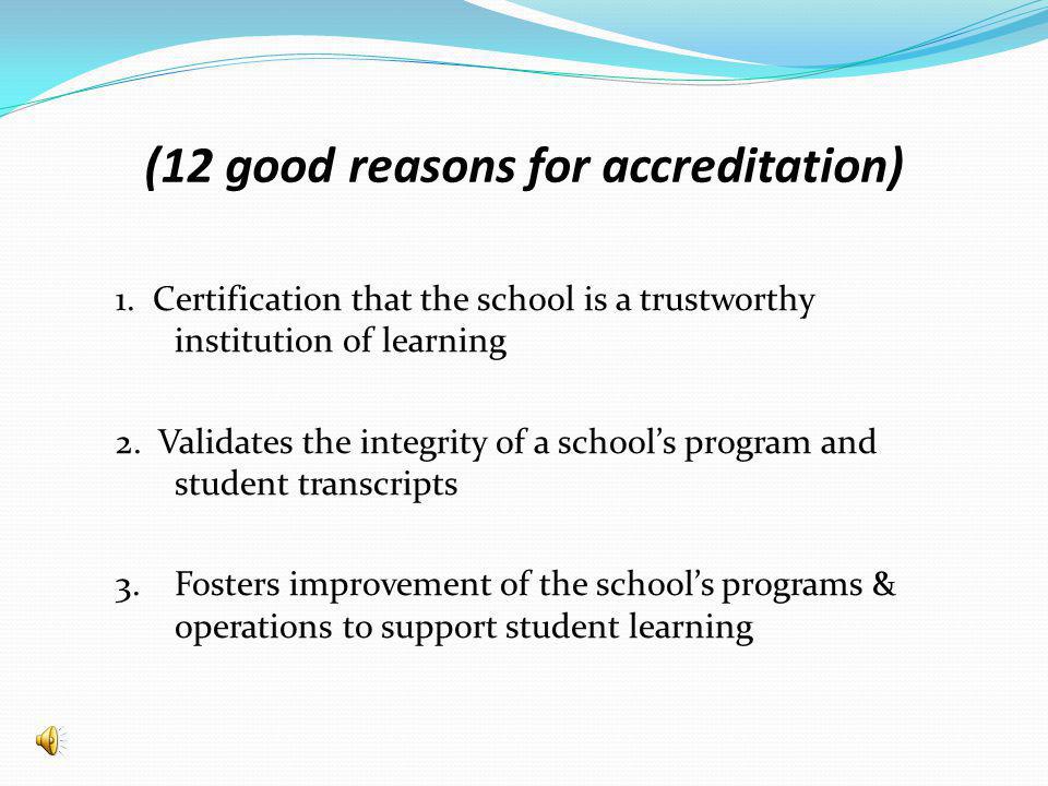 (12 good reasons for accreditation) 1.