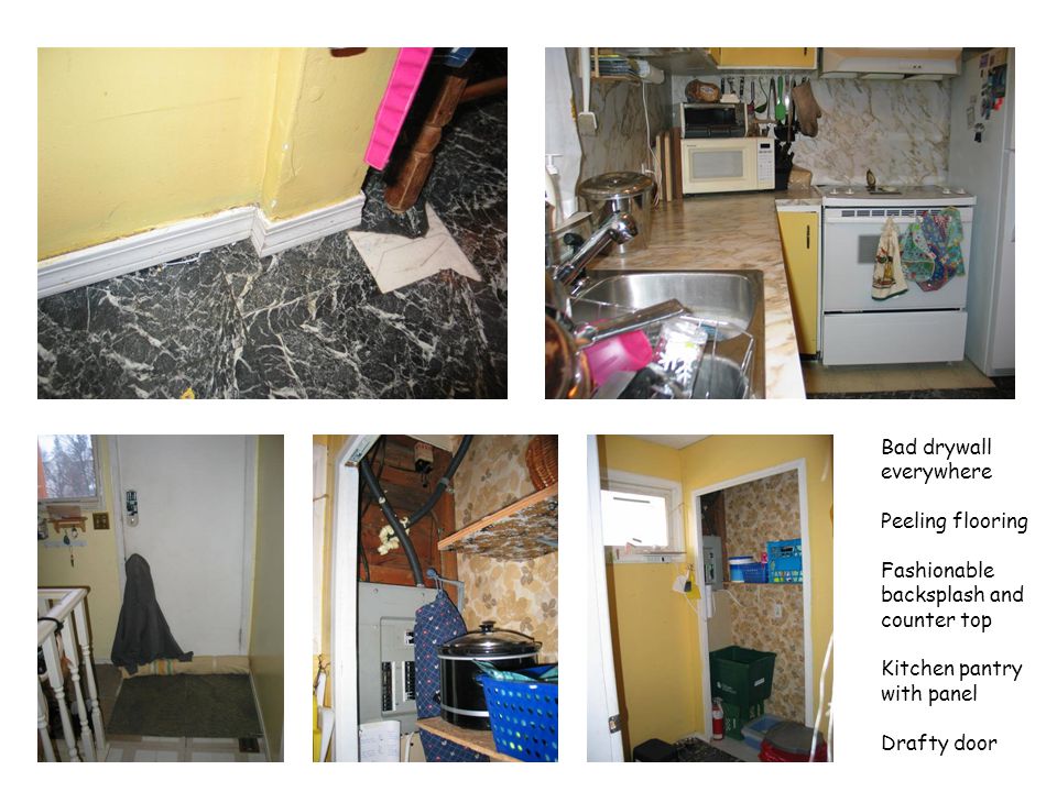 Bad drywall everywhere Peeling flooring Fashionable backsplash and counter top Kitchen pantry with panel Drafty door