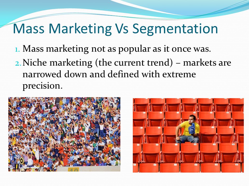 mas marketing Mass marketing definition – mass marketing is a market coverage strategy in which a firm decides to ignore market segment differences and appeal the whole market with one offer or one strategy examples of mass marketing telecom operators generally use mass marketing because telecommunications is a service used by many. mas marketing Mass marketing definition – mass marketing is a market coverage strategy in which a firm decides to ignore market segment differences and appeal the whole market with one offer or one strategy examples of mass marketing telecom operators generally use mass marketing because telecommunications is a service used by many.