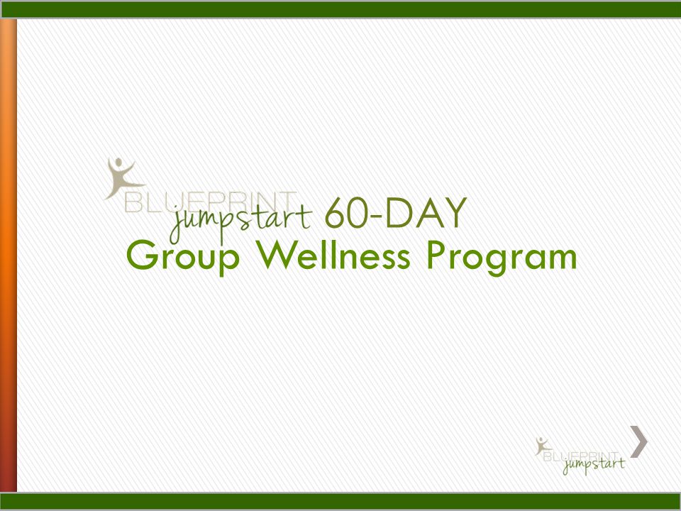 Group Wellness Program 60-DAY