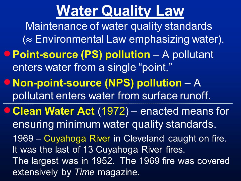 Water Quality Law Maintenance of water quality standards ( Environmental Law emphasizing water).