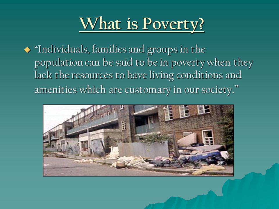 What is Poverty.
