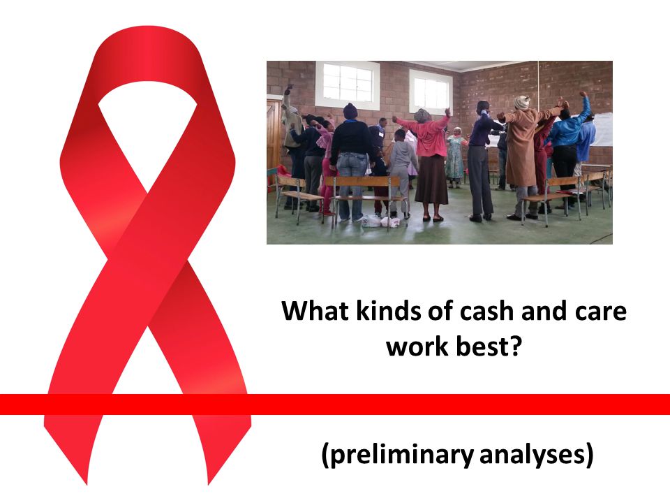 What kinds of cash and care work best (preliminary analyses)