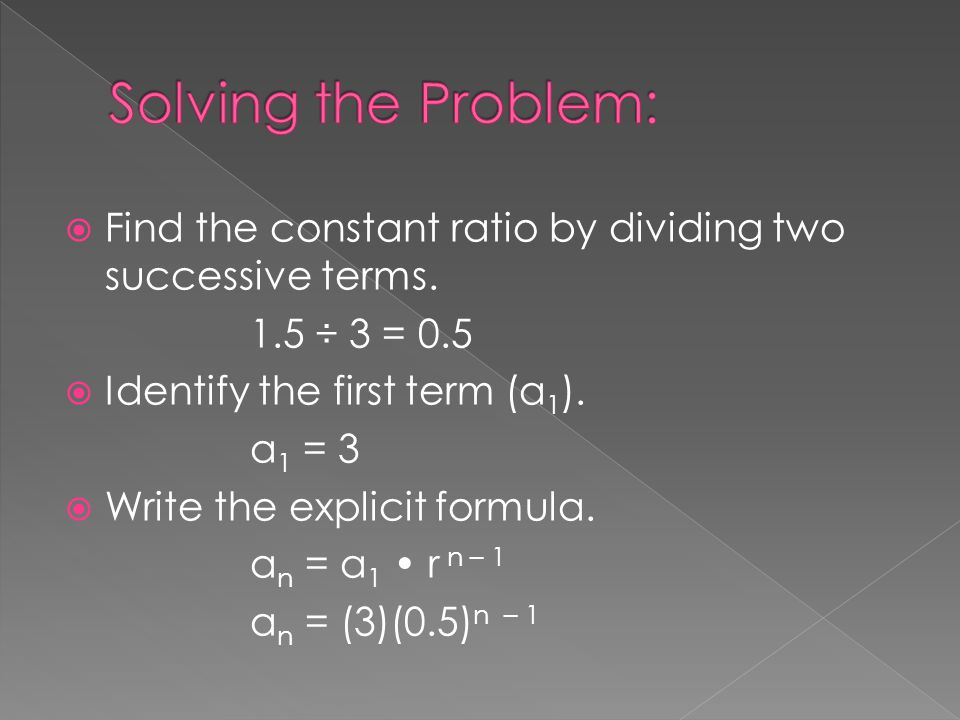 Find the constant ratio, write the explicit formula, and find the seventh term for the following geometric sequence.