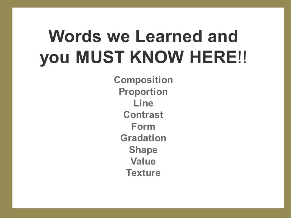 Words we Learned and you MUST KNOW HERE!.