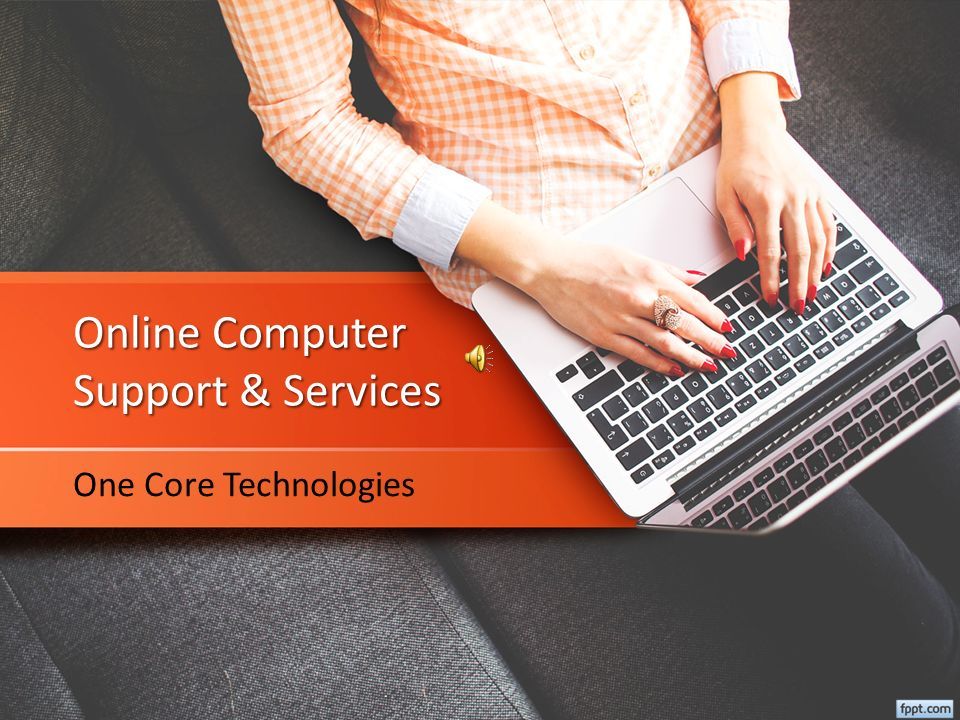 Online Computer Support & Services One Core Technologies