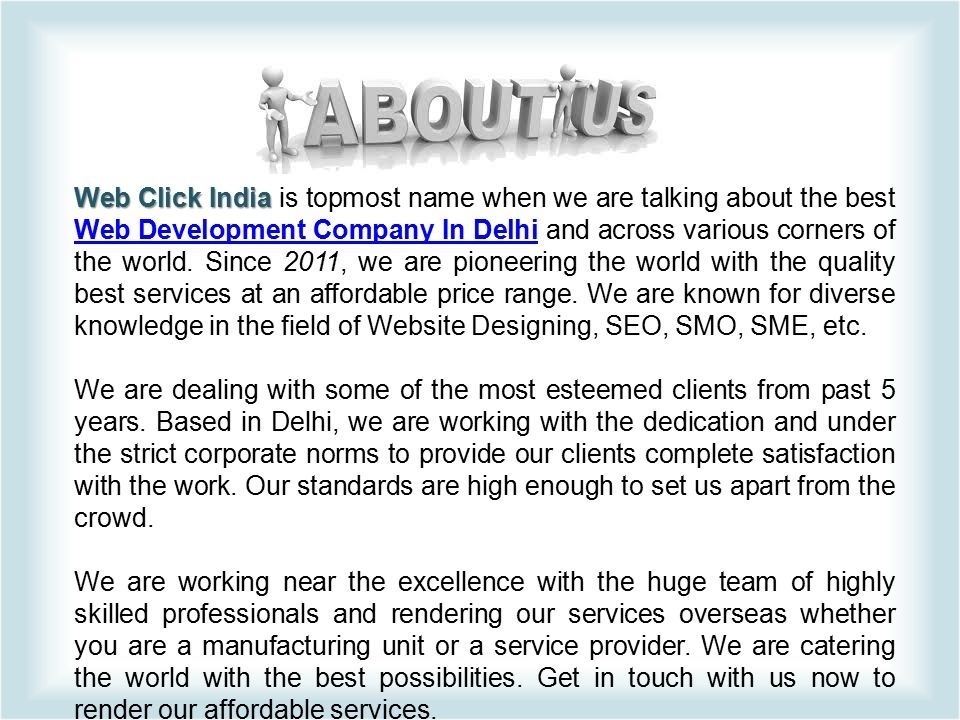 Web Click India Web Click India is topmost name when we are talking about the best Web Development Company In Delhi and across various corners of the world.