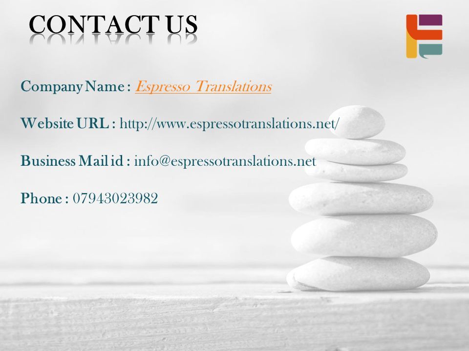 Company Name : Espresso TranslationsEspresso Translations Website URL :   Business Mail id : Phone :