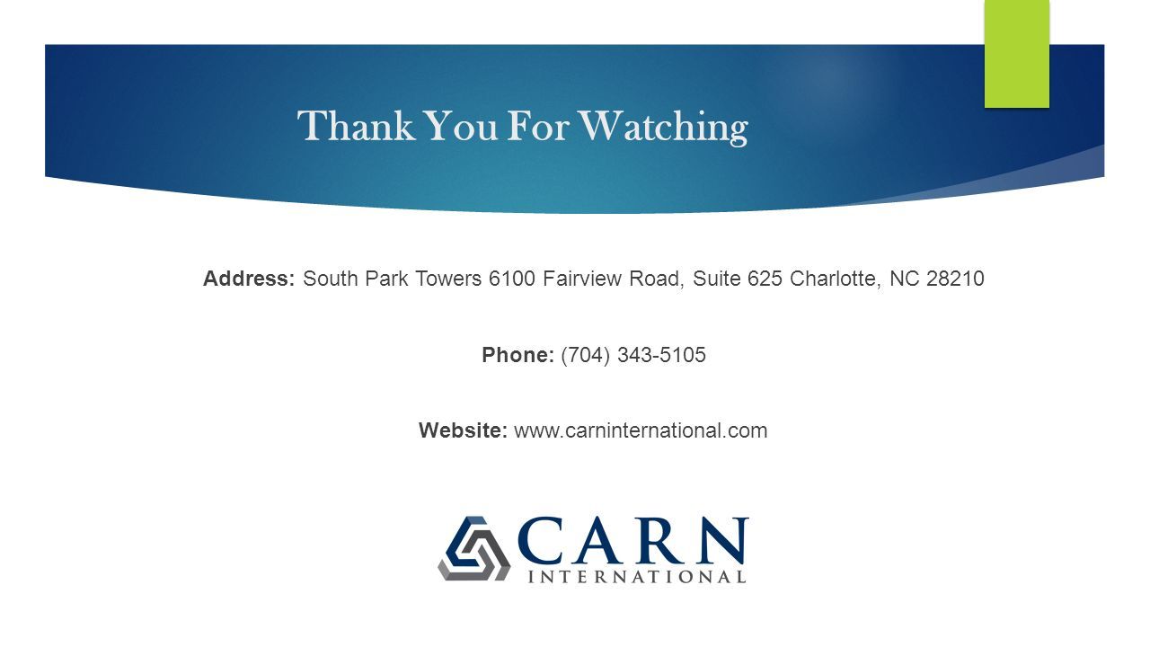 Thank You For Watching Address: South Park Towers 6100 Fairview Road, Suite 625 Charlotte, NC Phone: (704) Website: