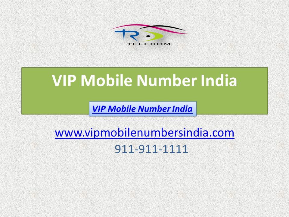VIP Mobile Number India VIP Mobile Number India