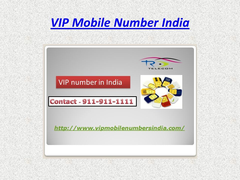 VIP Mobile Number India VIP number in India