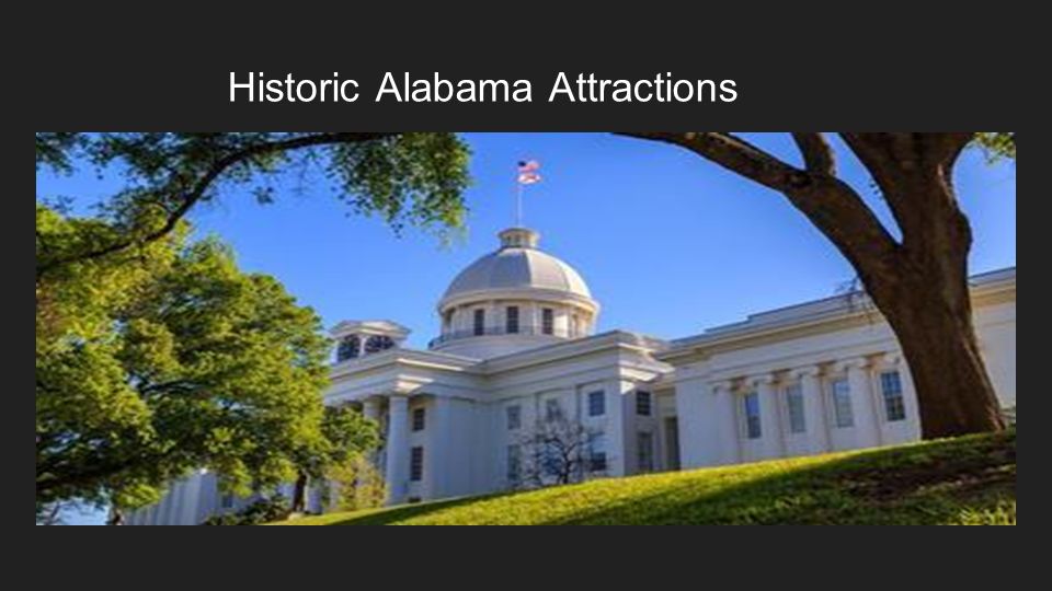 Historic Alabama Attractions