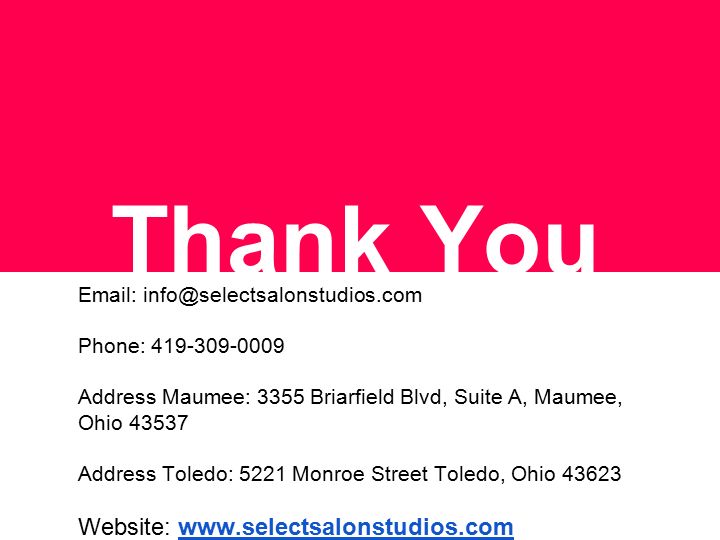 Thank You   Phone: Address Maumee: 3355 Briarfield Blvd, Suite A, Maumee, Ohio Address Toledo: 5221 Monroe Street Toledo, Ohio Website: