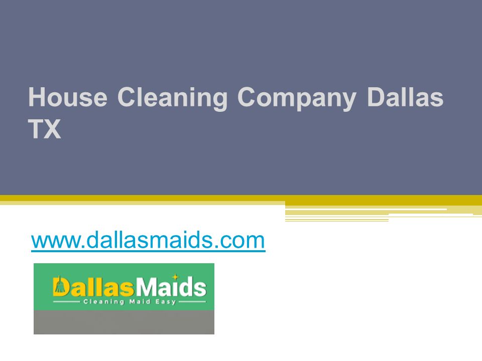 House Cleaning Company Dallas TX