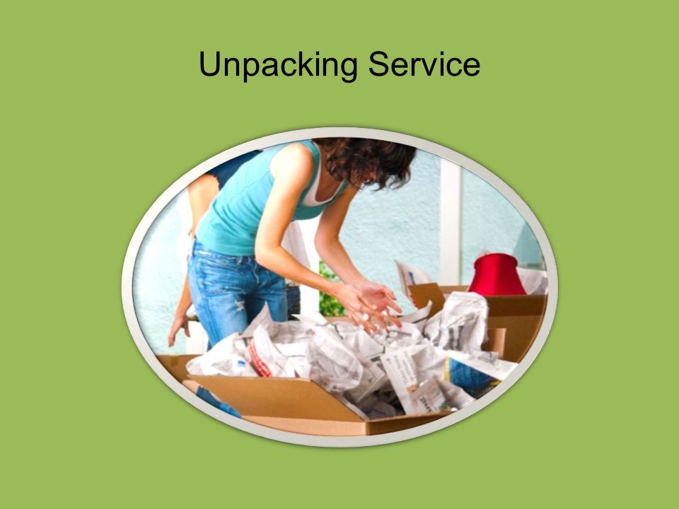 Unpacking Service