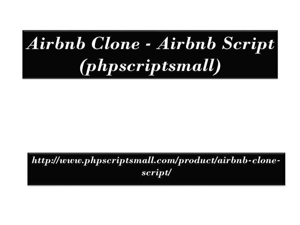 Airbnb Clone - Airbnb Script (phpscriptsmall)   script/
