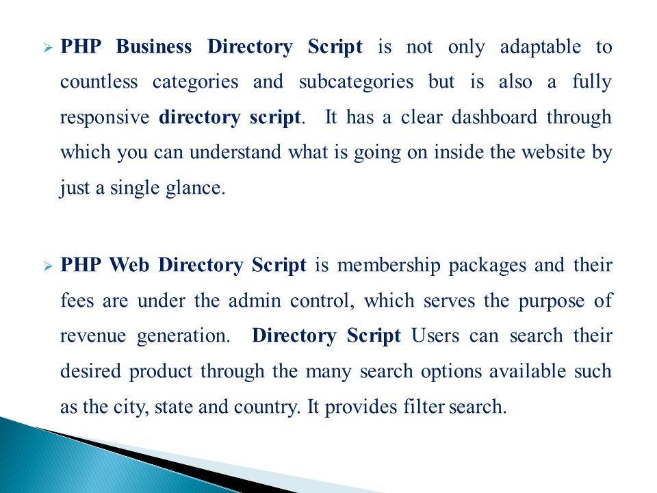  PHP Business Directory Script is not only adaptable to countless categories and subcategories but is also a fully responsive directory script.
