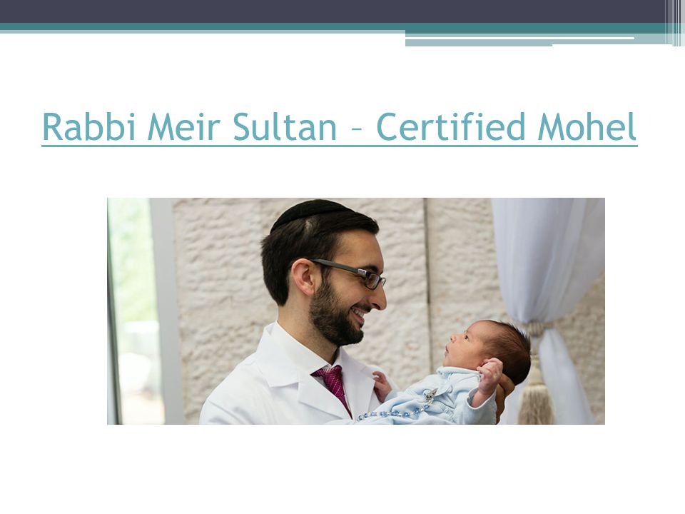 Rabbi Meir Sultan – Certified Mohel