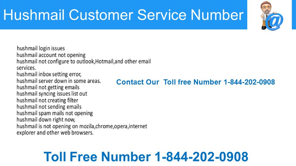 Hushmail Customer Service Number Toll Free Number Contact Our Toll free Number