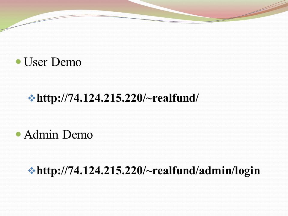 User Demo    Admin Demo 