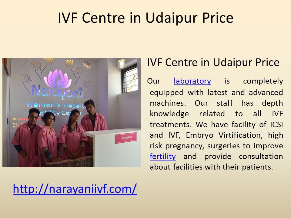 IVF Centre in Udaipur Price Our laboratory is completely equipped with latest and advanced machines.