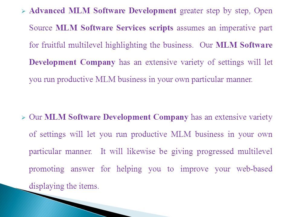  Advanced MLM Software Development greater step by step, Open Source MLM Software Services scripts assumes an imperative part for fruitful multilevel highlighting the business.