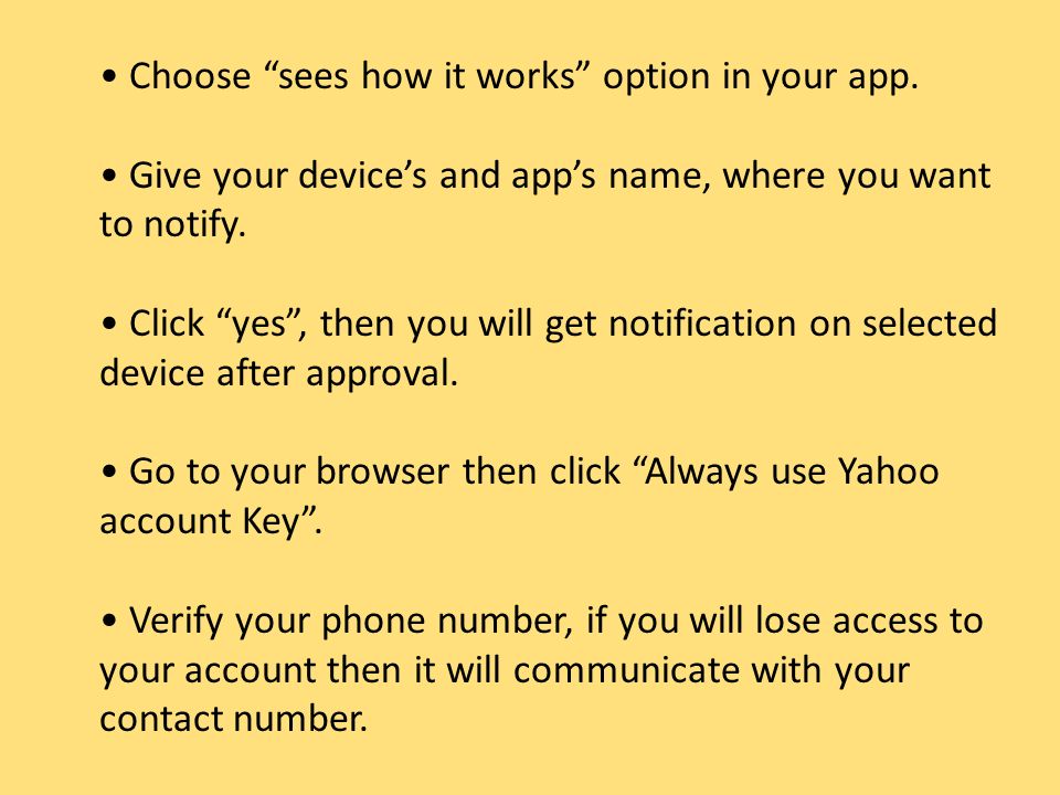 Choose sees how it works option in your app.