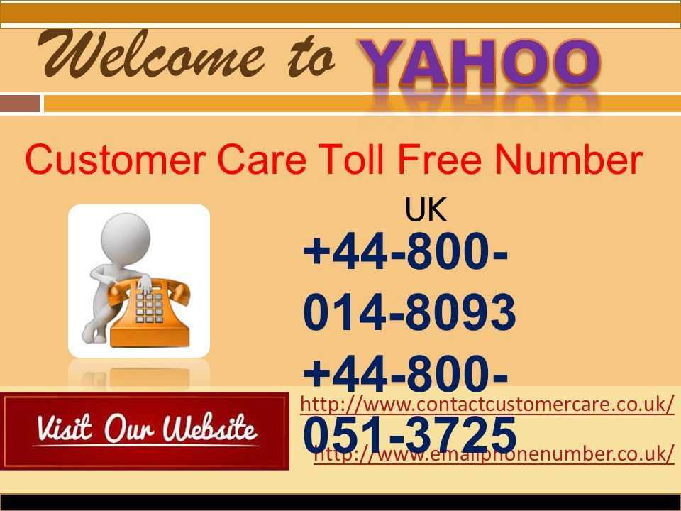 Welcome to Customer Care Toll Free Number UK