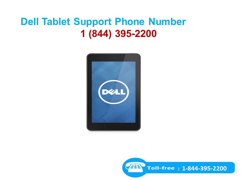 Dell Tablet Support Phone Number 1 (844)
