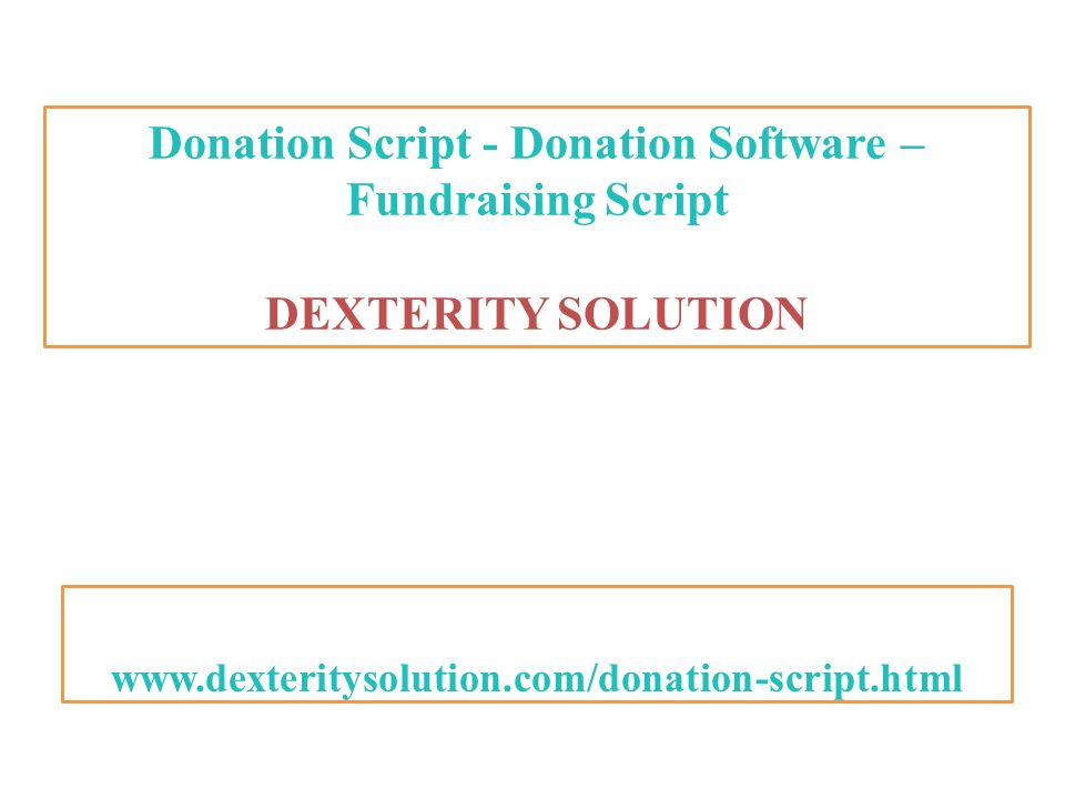Donation Script - Donation Software – Fundraising Script DEXTERITY SOLUTION
