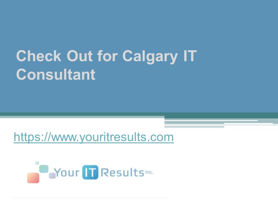 Check Out for Calgary IT Consultant