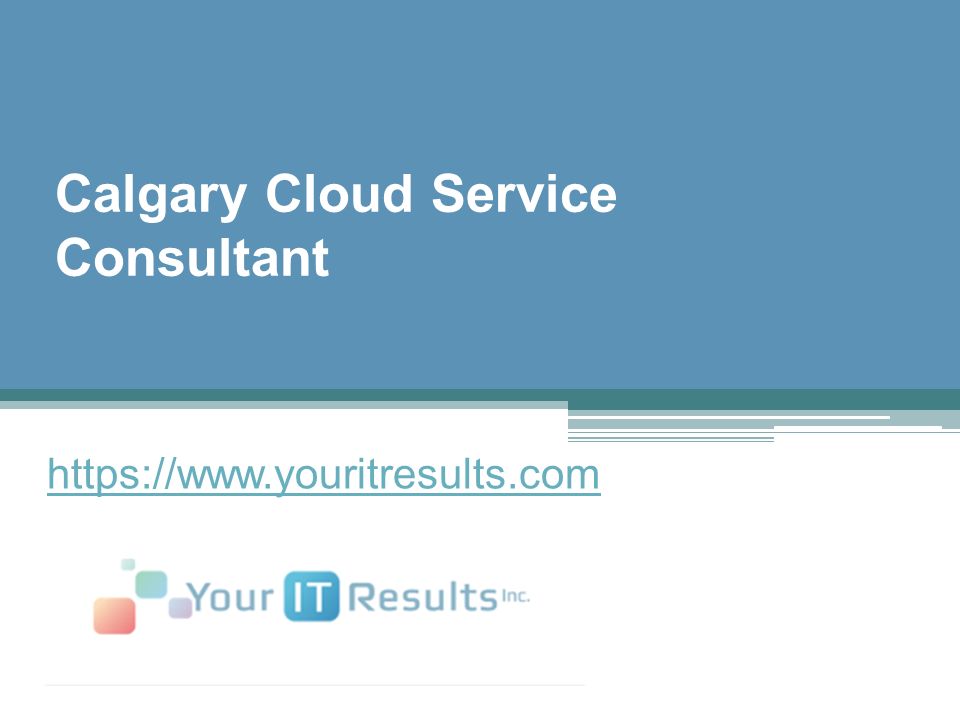 Calgary Cloud Service Consultant