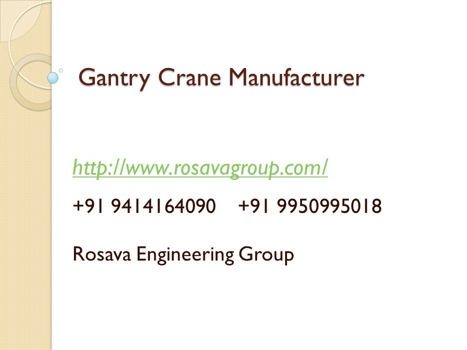 Gantry Crane Manufacturer Rosava Engineering Group