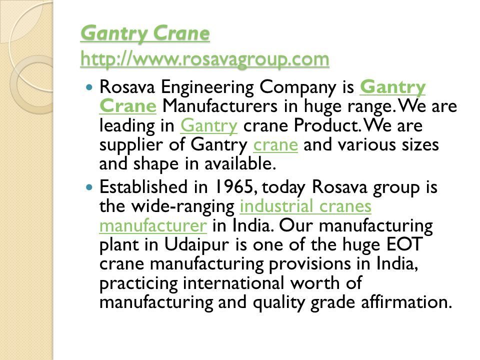 Gantry Crane   Gantry Crane   Rosava Engineering Company is Gantry Crane Manufacturers in huge range.