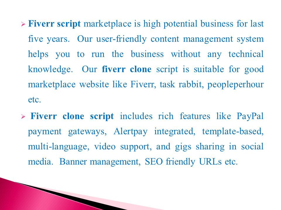  Fiverr script marketplace is high potential business for last five years.