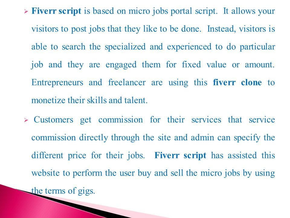  Fiverr script is based on micro jobs portal script.