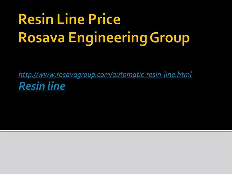 Resin line
