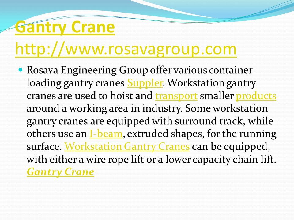 Gantry Crane   Rosava Engineering Group offer various container loading gantry cranes Suppler.