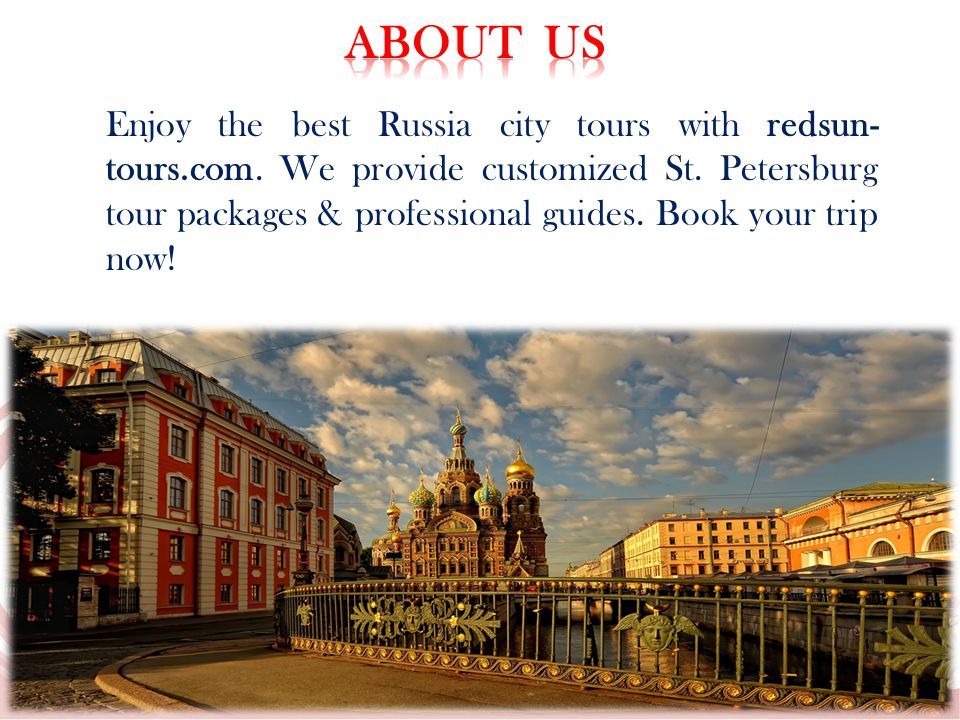Enjoy the best Russia city tours with redsun- tours.com.