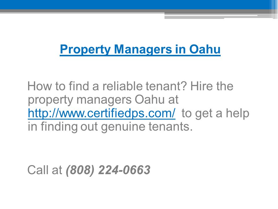 Property Managers in Oahu How to find a reliable tenant.