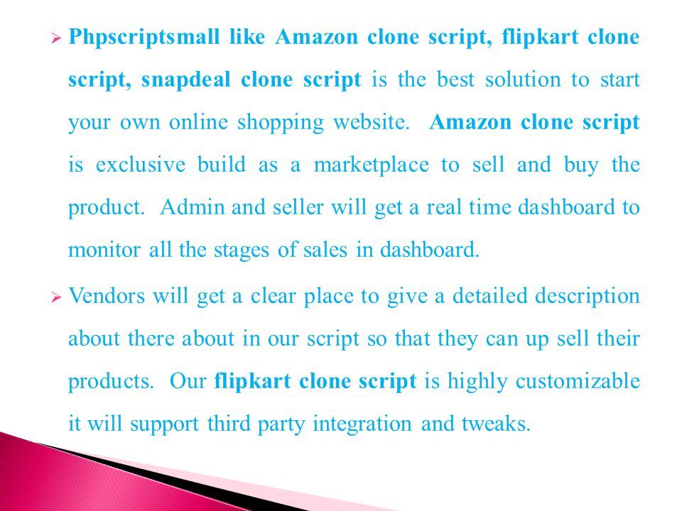  Phpscriptsmall like Amazon clone script, flipkart clone script, snapdeal clone script is the best solution to start your own online shopping website.