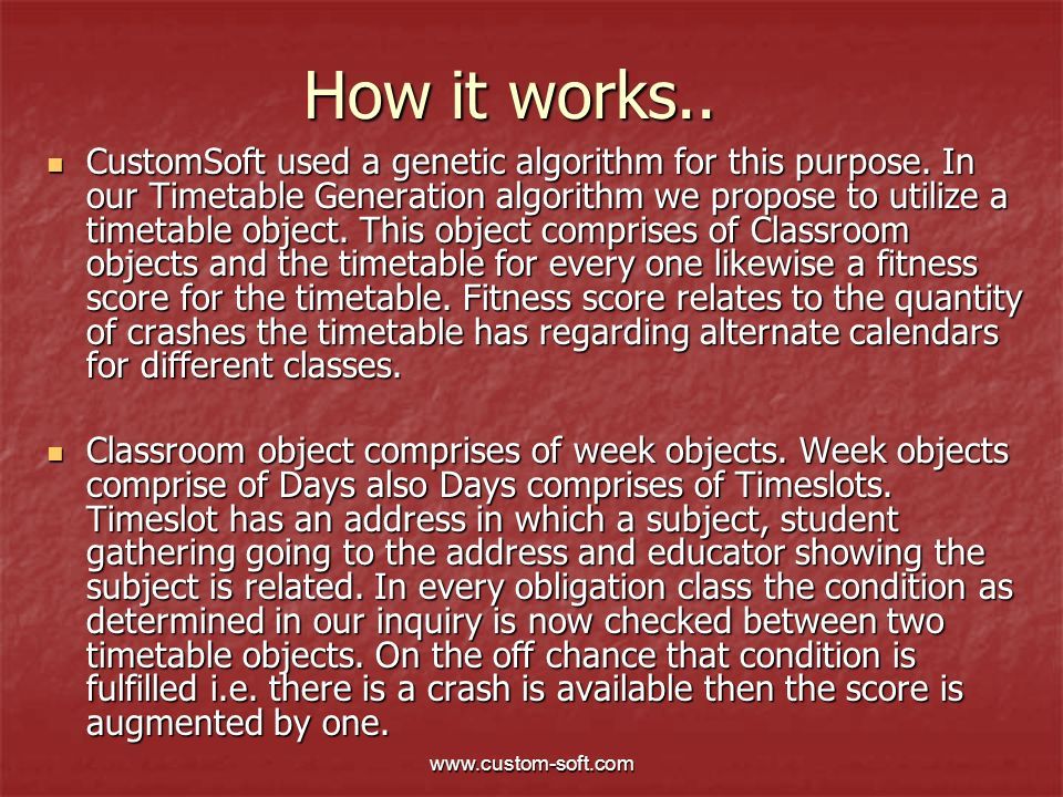How it works.. CustomSoft used a genetic algorithm for this purpose.